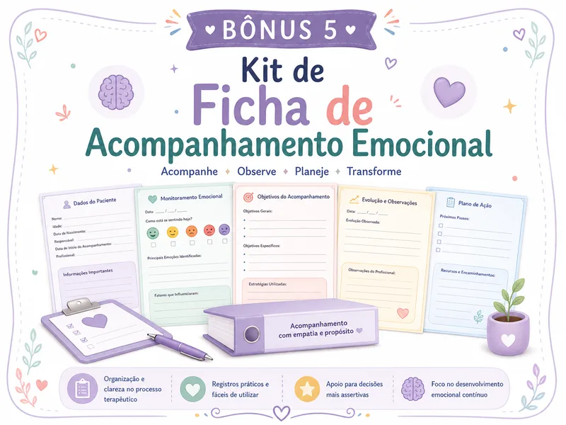 Bônus 5: Kit de Ficha de Acompanhamento Emocional