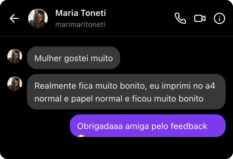 Mensagem no Instagram: cliente conta que imprimiu em papel A4 comum e ficou muito bonito